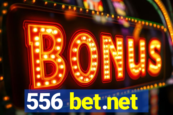 556 bet.net